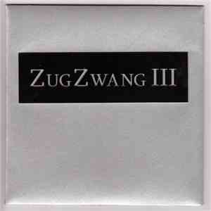 Various - ZugZwang III download free