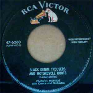 Vaughn Monroe - Black Denim Trousers And Motorcycle Boots download mp3 flac