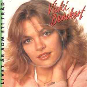 Vicki Benckert - Livet Är Som Ett Träd download mp3 flac