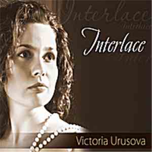 Victoria Urusova - Interlace download free
