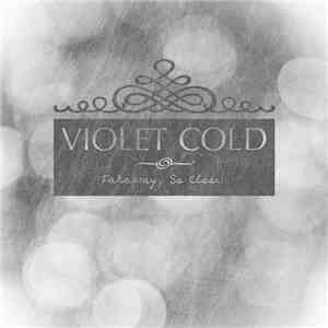 Violet Cold - Faraway, So Close! download free