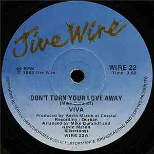Viva  - Don't Turn Your Love Away download mp3 flac