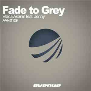 Vlada Asanin feat. Jenny  - Fade To Grey download mp3 flac