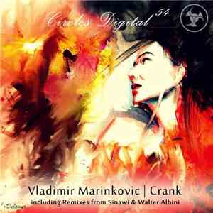 Vladimir Marinkovic - CRANK (Walter Albini remix) download mp3 flac