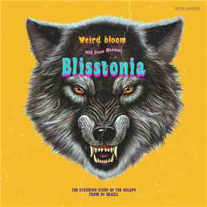 Weird Bloom with Diego Magnani - Blisstonia download mp3 flac