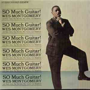 Wes Montgomery - So Much Guitar! download free