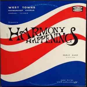 West Towns Barbershop Chorus - Harmony Happenings download free