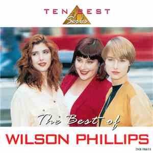 Wilson Phillips - The Best Of Wilson Phillips download free