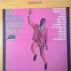 Wilson Pickett - The Exciting Wilson Pickett download free