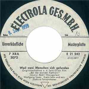 Wolfgang Sauer, Erwin Lehn Und Sein Südfunk Tanzorchester - Weil Zwei Menschen Sich Gefunden / Ich Danke Dir download mp3 flac