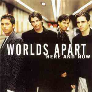 Worlds Apart - Here And Now download mp3 flac
