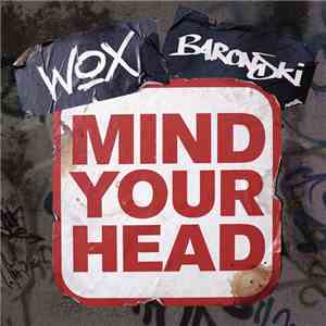 Wox  & Baronski - Mind Your Head download free