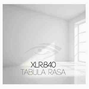 XLR:840 - Tabula Rasa download mp3 flac