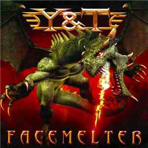 Y & T - Facemelter download mp3 flac