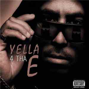 Yella - 4 Tha E download free