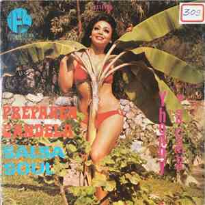 Yhonny Y Su Combo - Preparen Candela (Salsa Soul) download free
