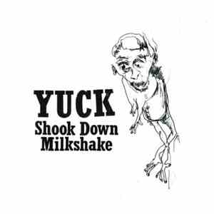 Yuck - Shook Down download free